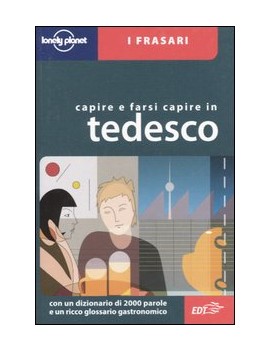 CAPIRE E FARSI CAPIRE IN TEDESCO