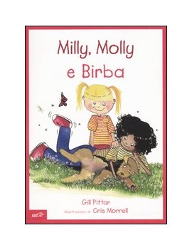 MILLY MOLLY E BIRBA. MILLY E MOLLY. VOL.