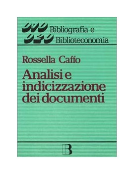 ANALISI E INDICIZZAZIONE DEI DOCUMENTI