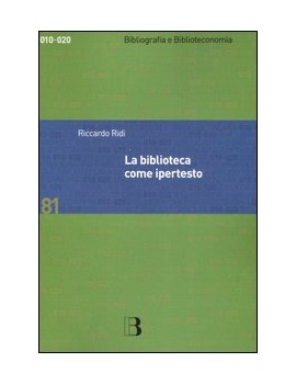 LA BIBLIOTECA COME IPERTESTO