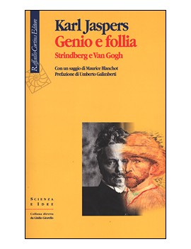 GENIO E FOLLIA. STRINDBERG E VAN GOGH