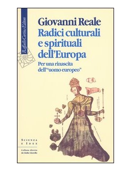 RADICI CULTURALI E SPIRITUALI DELL'EUROP