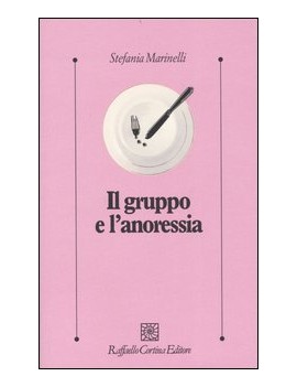 IL GRUPPO E L'ANORESSIA