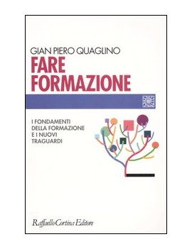 FARE FORMAZIONE. I FONDAMENTI DELLA FORM