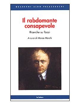 IL RABDOMANTE CONSAPEVOLE. RICERCHE SU T