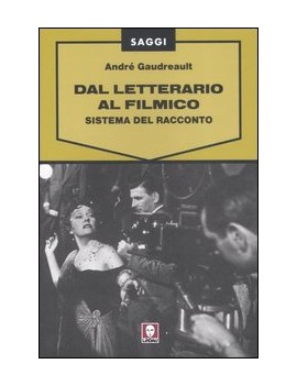 DAL LETTERARIO AL FILMICO