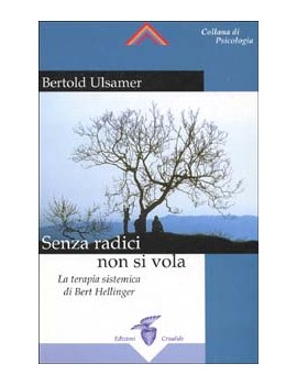 SENZA RADICI NON SI VOLA. LA TERAPIA SIS