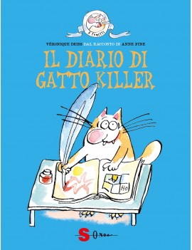 DIARIO DI GATTO KILLER. DAL RACCONTO DI