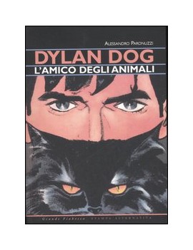 DYLAN DOG L'AMICO DEGLI ANIMALI