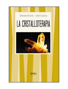 CRISTALLOTERAPIA (LA)