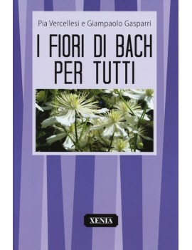 FIORI DI BACH PER TUTTI