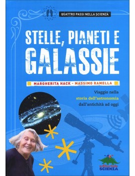 STELLE PIANETI E GALASSIE. VIAGGIO NELLA