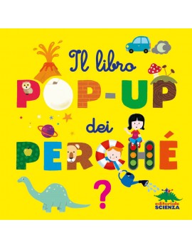 LIBRO POP-UP DEI PERCHÉ (IL)