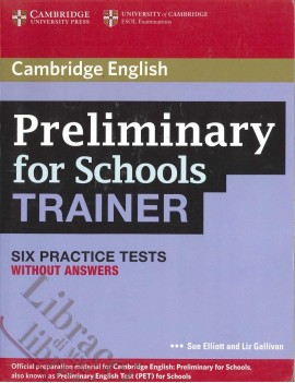 PRELIMINARY FOR SCHOOLS TRAINER