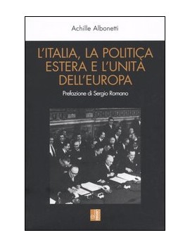 ITALIA LA POLITICA ESTERA E L'UNITÀ DELL