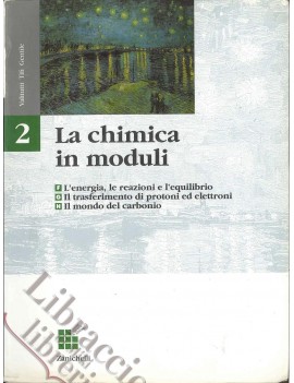 CHIMICA IN MODULI ED. A VOLUMI 2