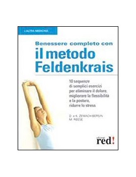 BENESSERE COMPLETO CON IL METODO FELDENK