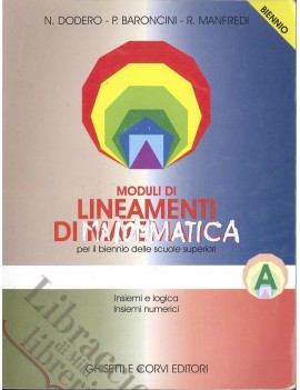 MODULI DI LINEAMENTI DI MATEMATICA A