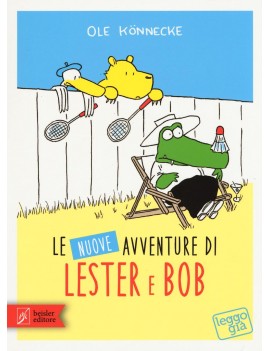 NUOVE AVVENTURE DI LESTER & BOB (LE)