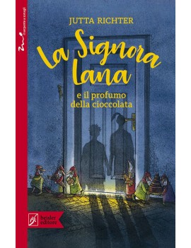 SIGNORA LANA E IL PROFUMO DELLA CIOCCOLA