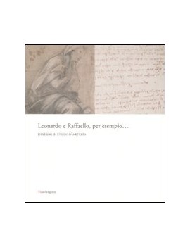 LEONARDO E RAFFAELLO PER ESEMPIO... DISE