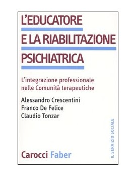 EDUCATORE E LA RIABILITAZIONE PSICHIAT