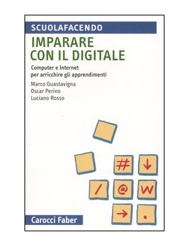 IMPARARE CON IL DIGITALE. COMPUTER E INT