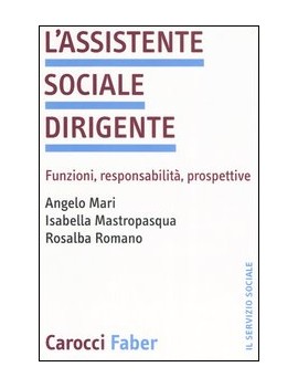 L'ASSISTENTE SOCIALE DIRIGENTE. FUNZIONI