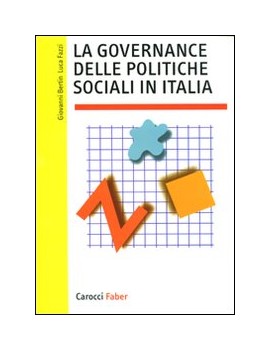 LA GOVERNANCE DELLE POLITICHE SOCIALI IN