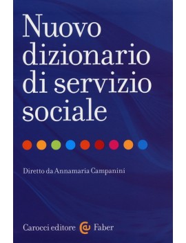 NUOVO DIZIONARIO DI SERVIZIO SOCIALE