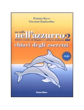 UN TUFFO NELL'AZZURRO 2 CHIAVI DEGLI ESE