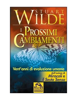 PROSSIMI CAMBIAMENTI (I)