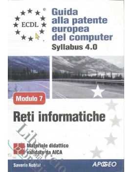 ECDL. GUIDA ALLA PATENTE EUROPEA DEL COM