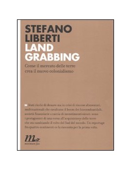 LAND GRABBING. COME IL MERCATO DELLE TER