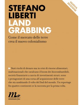 LAND GRABBING. COME IL MERCATO DELLE TER