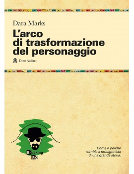 ARCO DI TRASFORMAZIONE DEL PERSONAGGIO (