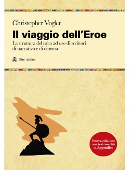 VIAGGIO DELL'EROE. LA STRUTTURA DEL MITO