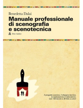 MANUALE PROFESSIONALE DI SCENOGRAFIA E S