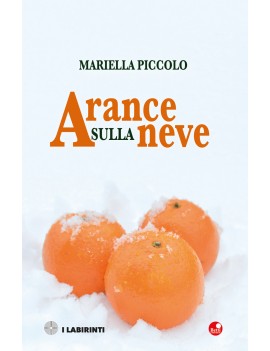 ARANCE SULLA NEVE