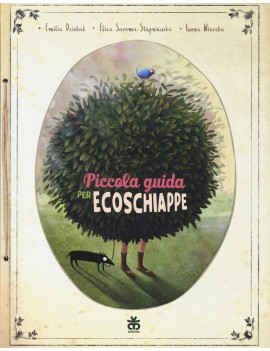 PICCOLA GUIDA PER ECOSCHIAPPE