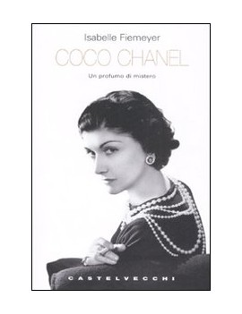 COCO CHANEL. UN PROFUMO DI MISTERO