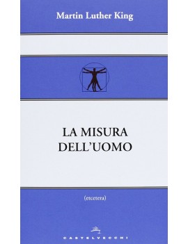 MISURA DELL'UOMO (LA)