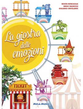 GIOSTRA DELLE EMOZIONI. EDIZ. ILLUSTRATA