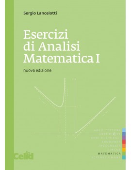 ESERCIZI DI ANALISI MATEMATICA 1