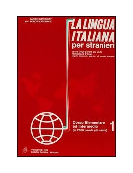 la lingua italiana per stranieri VOL 1