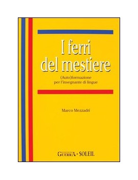 I FERRI DEL MESTIERE