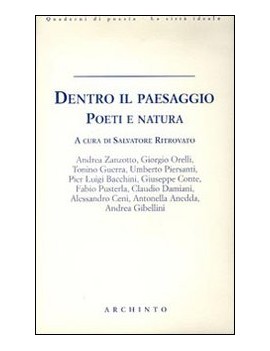 DENTRO IL PAESAGGIO. POETI E NATURA