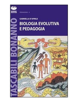 BIOLOGIA EVOLUTIVA E PEDAGOGIA