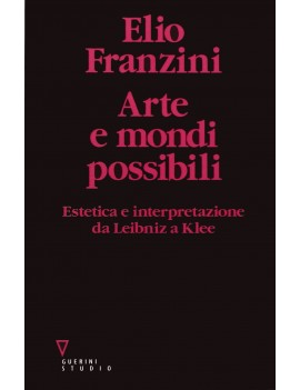 ARTE E MONDI POSSIBILI. ESTETICA E INTER