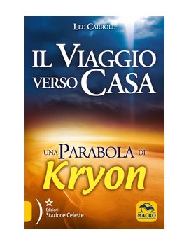 VIAGGIO VERSO CASA. UNA PARABOLA DI KRYO